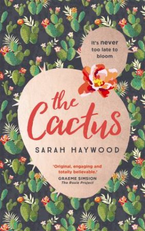 The Cactus by Sarah Haywood