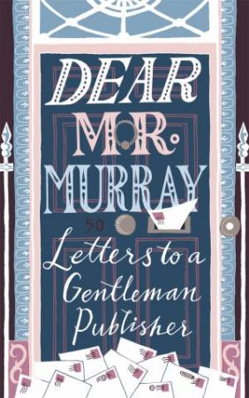 Dear Mr Murray by David McClay