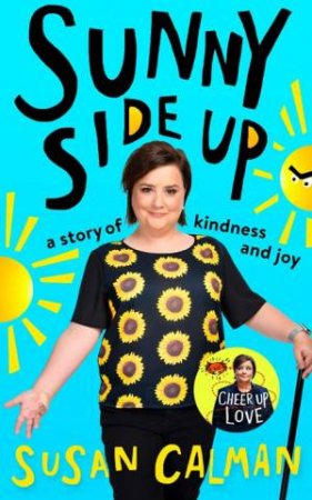 Sunny Side Up by Susan Calman