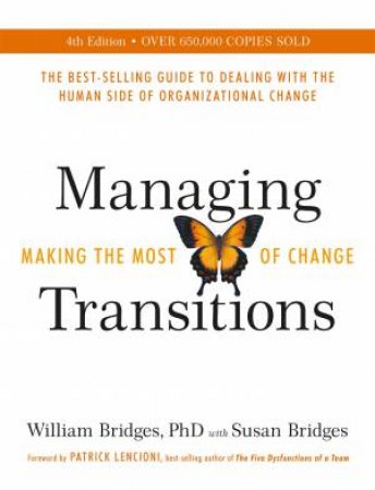 Managing Transitions by William Bridges