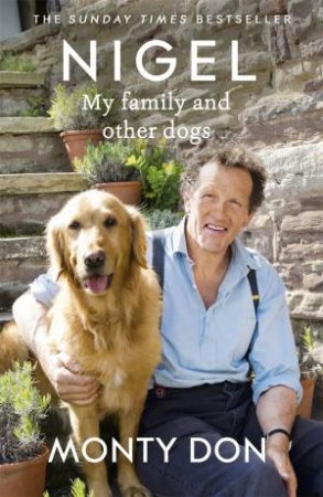 Nigel by Monty Don & Monty Don