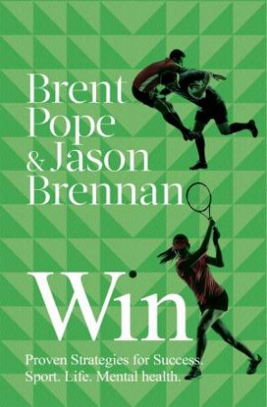 Win by Brent Pope & Jason Brennan