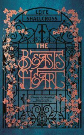 The Beast's Heart by Leife Shallcross