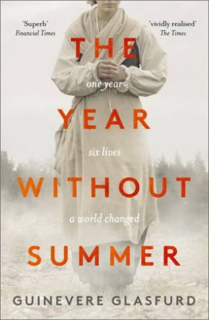 The Year Without Summer by Guinevere Glasfurd