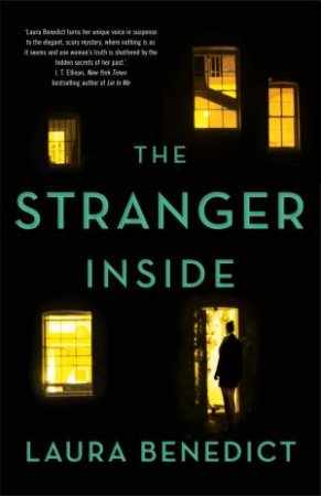 The Stranger Inside by Laura Benedict