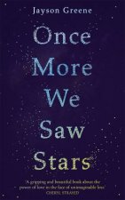 Once More We Saw Stars