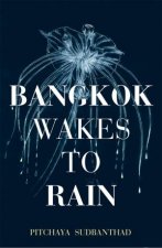 Bangkok Wakes to Rain