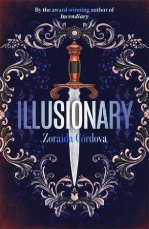 Illusionary by Zoraida Cordova