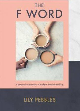 The F Word by Lily Pebbles