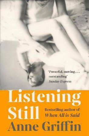 Listening Still by Anne Griffin