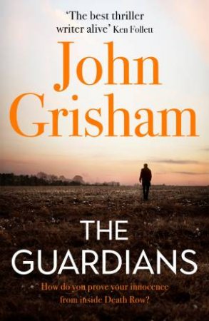 The Guardians by John Grisham