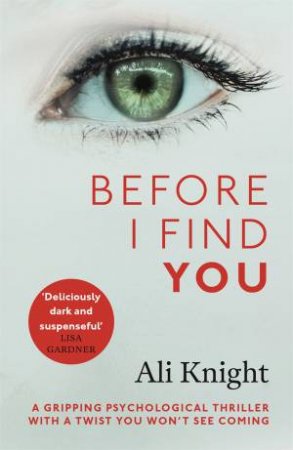 Before I Find You by Ali Knight