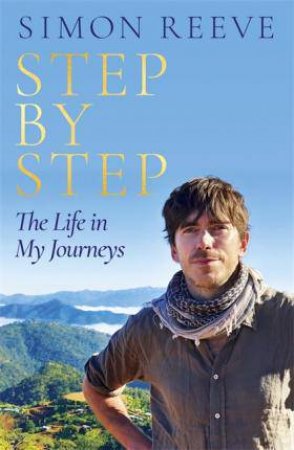 Step By Step by Simon Reeve