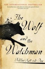 The Wolf And The Watchman