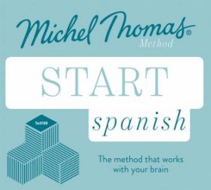 Start Spanish by Michel Thomas