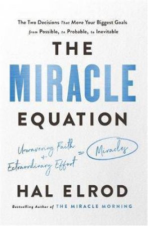 The Miracle Equation by Hal Elrod