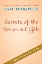 Secrets of the Homefront Girls