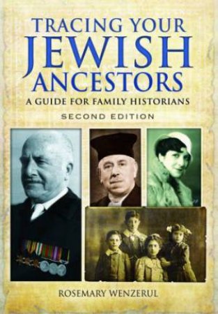 Tracing Your Jewish Ancestors by WENZERUL ROSEMARY