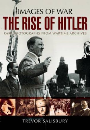 Rise of Hitler by SALISBURY TREVOR