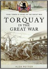 Torquay in the Great War