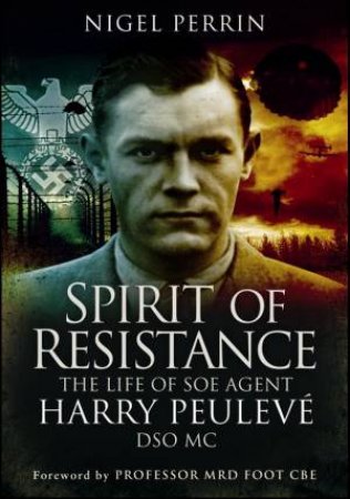 Spirit of Resistance by PERRIN NIGEL