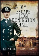 My Escape from Doninghton Hall