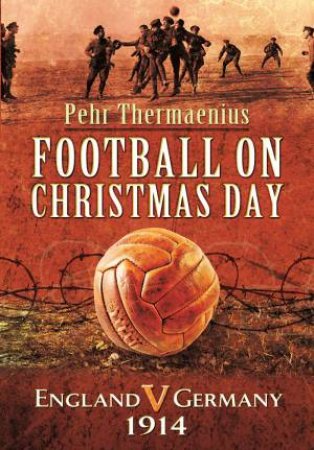 Football on Christmas Day by THERMAENIUS PEHR