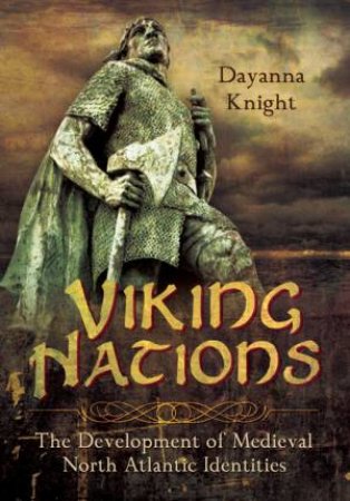 Viking Nations by KNIGHT DAYANNA