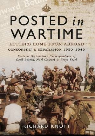 Posted In Wartime by Richard Knott