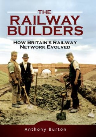 Railway Builders by GREEN OLIVER