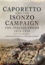 Caporetto and the Isonzo Campaign