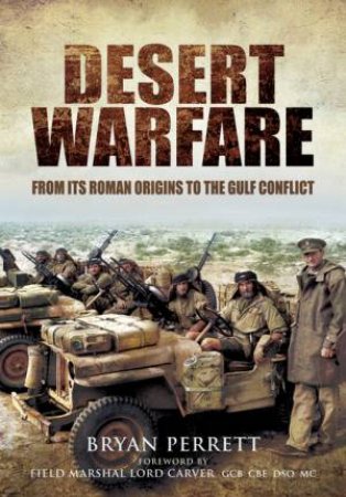 Desert Warfare by PERRETT BRYAN