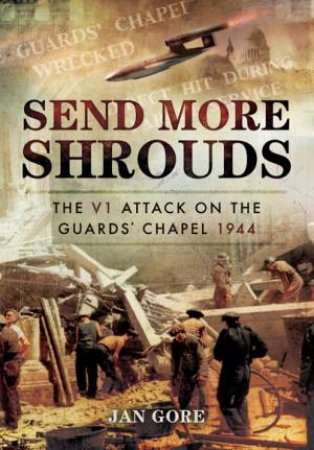 Send More Shrouds by Jan Gore