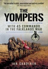 Yompers With 45 Commando in the Falklands War