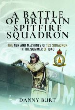 A Battle Of Britain Spitfire Squadron