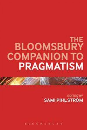 The Bloomsbury Companion to Pragmatism by Various