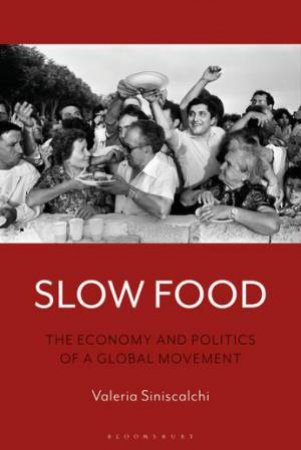 Slow Food by Valeria Siniscalchi