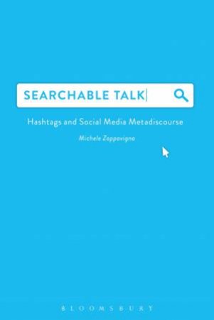 Searchable Talk by Michele Zappavigna