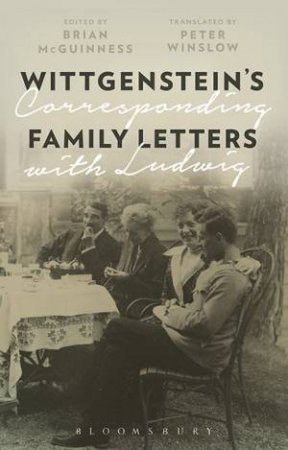 Wittgenstein's Family Letters by Brian McGuinness