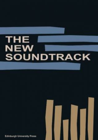 The New Soundtrack by Stephen Deutsch & Larry Sider & Dominic Power