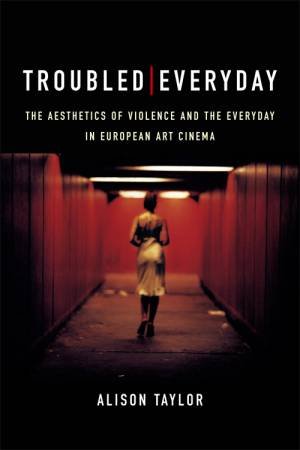 Troubled Everyday by Alison Taylor