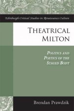 Theatrical Milton