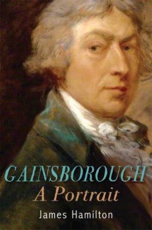 Gainsborough by James Hamilton