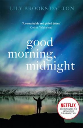 Good Morning, Midnight by Lily Brooks-Dalton