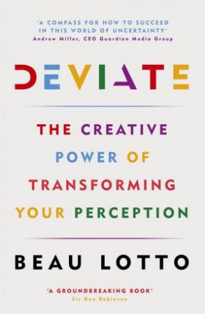 Deviate by Beau Lotto