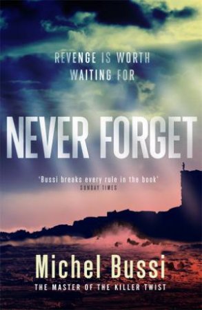 Never Forget by Michel Bussi