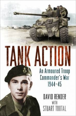 Tank Action by David Render & Stuart Tootal