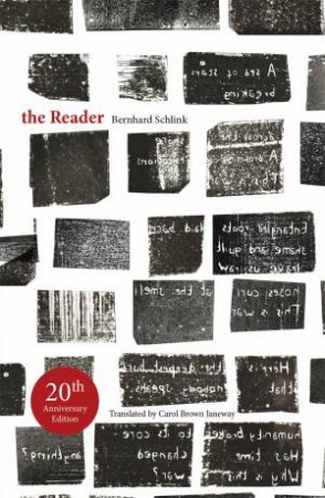 The Reader (20th Anniversary Ed) by Bernhard Schlink