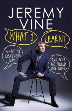 What I Learnt by Jeremy Vine