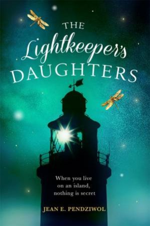 The Lightkeeper's Daughters by Jean E. Pendziwol